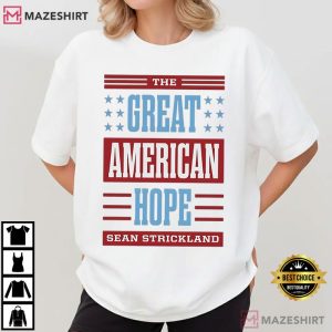 Sean Strickland The Great American Hope Patriotic American T Shirt (3)