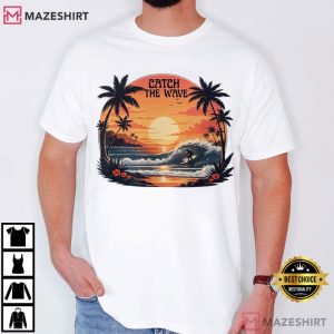 Catch The Wave Beach Vintage Surf Sunset Summer T Shirt (1)