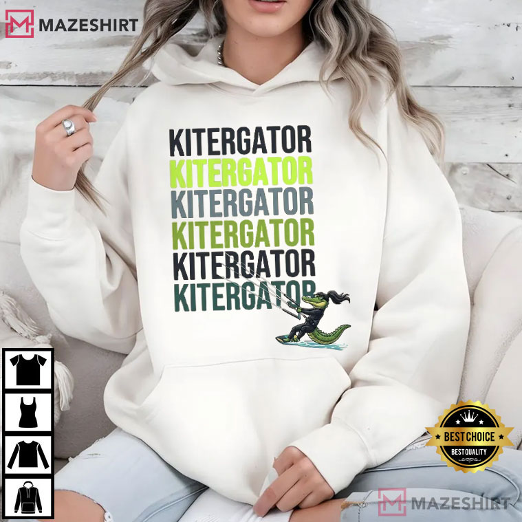 Kitergator Girl Goes Kiteboarding Alligator Sports Lover T-Shirt Kitergator Girl Goes Kiteboarding Alligator Sports Lover T-Shirt