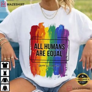 All Humans Are Equal Rainbow Brushstroke Pride LGBTQ T Shirt (1)