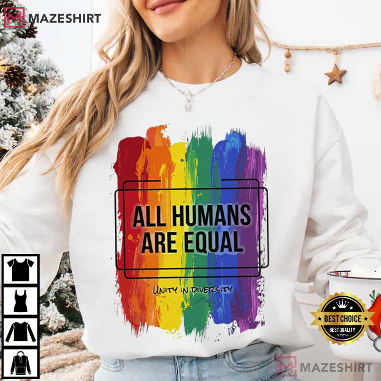 All Humans Are Equal Rainbow Brushstroke Pride LGBTQ T-Shirt All Humans Are Equal Rainbow Brushstroke Pride LGBTQ T-Shirt