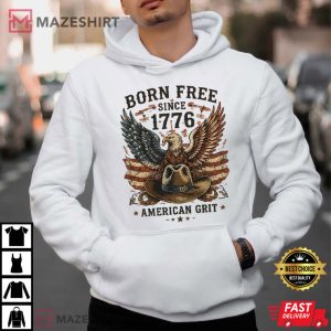 Born Free Since 1776 Vintage Patriotic Eagle American Grit T Shirt (3)