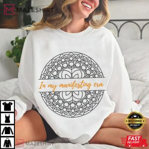 In My Manifesting Era Mandala Positive Vibes T Shirt (1)
