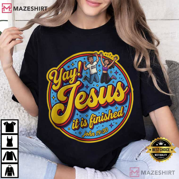 Yay Jesus Happy Jumpin Faith Christian T-Shirt Yay Jesus Happy Jumpin Faith Christian T-Shirt