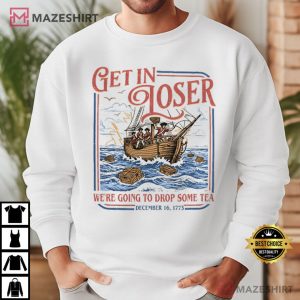 Boston Tea Party Patriotic Meme Funny 4th Of July T Shirt (4)