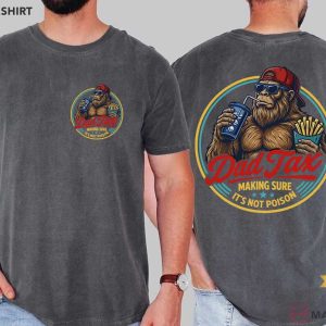 Dad Tax Bigfoot Funny Fathers Day T Shirt (2)
