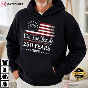 We The People 250th America Anniversary Patriotic USA Flag T (4)