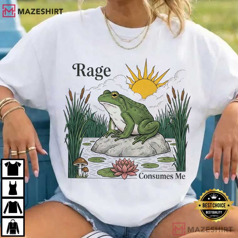 Rage Consumes Me Funny Frog Meme Vintage Goblincore T-Shirt Rage Consumes Me Funny Frog Meme Vintage Goblincore T-Shirt
