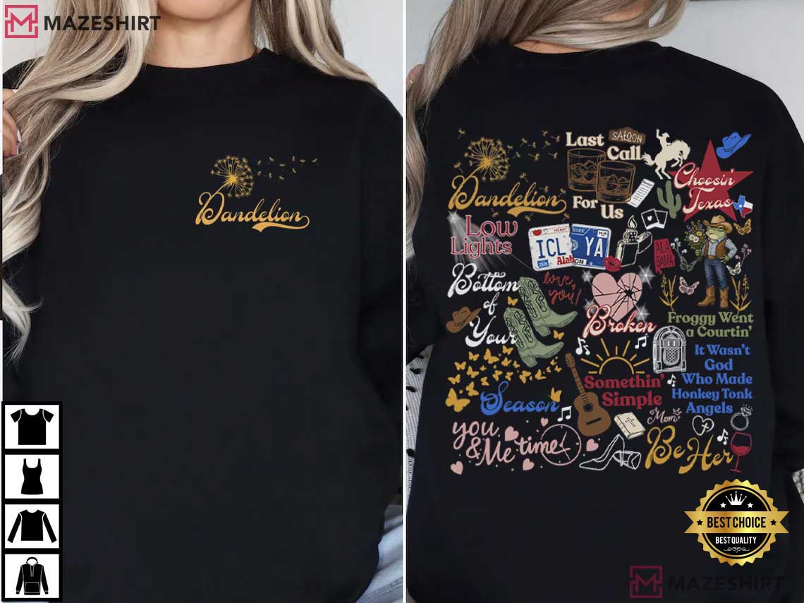 Ella Langley Dandelion Lyric Choosin Texas Song Country T-Shirt Ella Langley Dandelion Lyric Choosin Texas Song Country T-Shirt