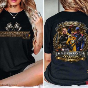 In Memory Of Kyle Busch NASCAR Rowdy Memorial Racing T Shirt (1)