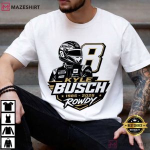 Kyle Busch Tribute RIP Rowdy Racing T-Shirt