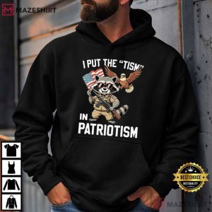 Raccoon I Put The Tism In Patriotism 4th Of July T Shirt (4)