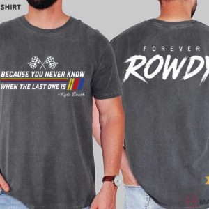 NASCAR Racing Tribute Kyle Busch Forever Rowdy T Shirt (2)