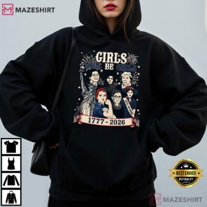 Girls Will Be Girls Patriotic Feminist 4th Of July T Shirt (2)