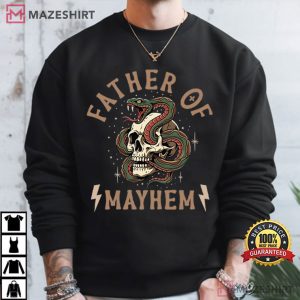 Father Of Mayhem Dad Skeleton Father's Day T Shirt (4)