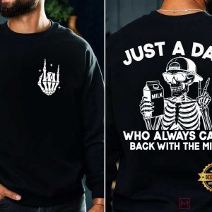 Just A Dad Who Always Came Back With The Milk Funny Fathers Day T Shir