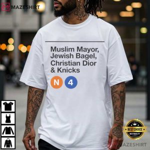 Muslim Mayor Jewish Bagel Christian Dior Knicks T Shirt (2)