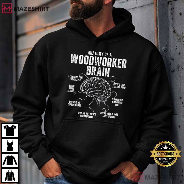 Woodworker Brain Funny Woodworking DIY Maker T-Shirt Woodworker Brain Funny Woodworking DIY Maker T-Shirt