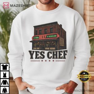 The Bear Yes Chef The Original Beef Of Chicagoland T Shirt (3)