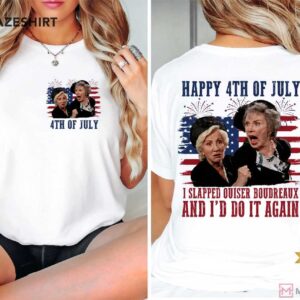 Happy 4th Of July I Slapped Ouiser Boudreaux Funny Steel Magnolias T (4)