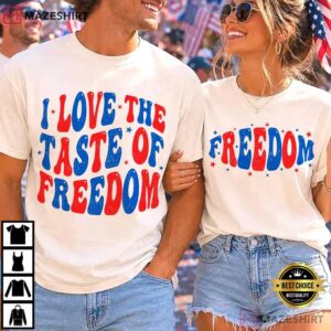 I Love The Taste Of Freedom Matching Fourth Of July Couple Shirts (2)