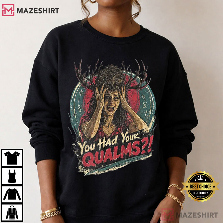 You Had Your Qualms Patricia Widow's Bay Fan Merch T-Shirt You Had Your Qualms Patricia Widow's Bay Fan Merch T-Shirt