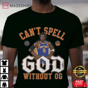 Can't Spell God Without OG New York Knicks T Shirt (4)