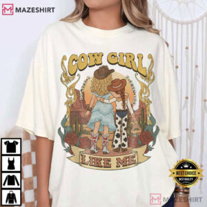 Cowgirl Like Me I Knew It I Knew You Vintage Western Music Fan T Shirt (2)