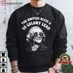 The British Blew A 13 Colony Lead Funny 4th Of July T Shirt (3)