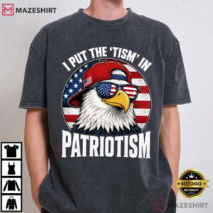 I Put The Tism In Patriotism Retro Eagle USA Flag 4th Of July T Shirt (4)