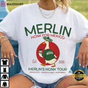 Merlin Mexico Duck Funny Mexico Goose Meme T Shirt (2)