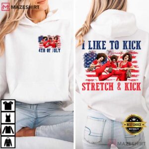Sally O'Malley I Like To Kick Stretch And Kick 4th Of July T Shirt (4)