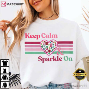 Keep Calm And Sparkle On Bomb Party Pink Gems T Shirt (4)