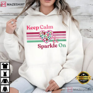 Keep Calm And Sparkle On Bomb Party Pink Gems T Shirt (2)
