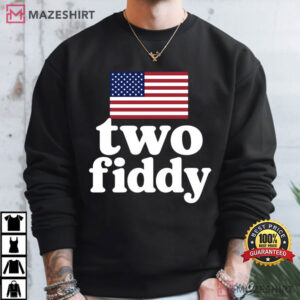 Two Fiddy Funny 250th Birthday USA Celebration T Shirt (3)