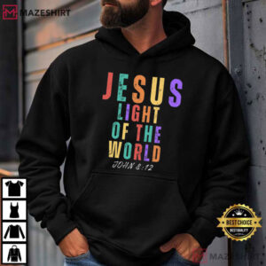 Jesus Light Of The World Christian Faith Bible Verse T Shirt (4)