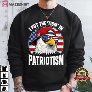 I Put The Tism In Patriotism Retro Eagle USA Flag 4th Of July T Shirt (2)