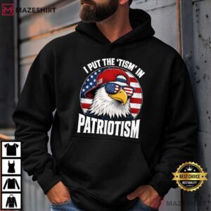 I Put The Tism In Patriotism Retro Eagle USA Flag 4th Of July T Shirt (3)