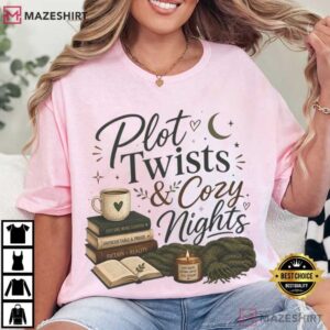 Plot Twists And Cozy Nights Book Lover Reading T Shirt (2)