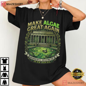 Make Algae Great Again New Green Deal Parody T Shirt (4)