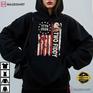 Two Fiddy Funny Patriotic 1776 2026 Independence Day T Shirt (5)
