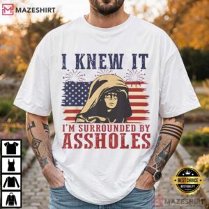 I Knew It Surrounded By Assholes Funny Sci Fi Quote Spaceballs Movie T Shirt (1)
