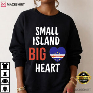 Small Island Big Heart Cape Verde Flag T Shirt (3)