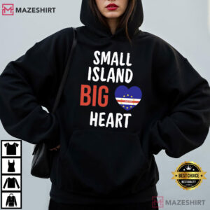 Small Island Big Heart Cape Verde Flag T Shirt (4)