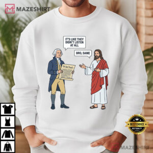 George And Jesus It's Like They Didn't Listen At All Bro Same Funny Hist