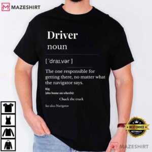 Driver Navigator Personalized Add Rig Name T Shirt (2)
