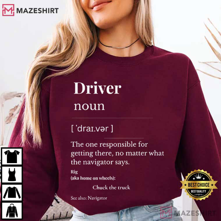 Driver Navigator Personalized Add Rig Name T-Shirt Driver Navigator Personalized Add Rig Name T-Shirt
