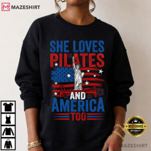 She Loves Pilates And America Too Patriotic USA T Shirt (6)