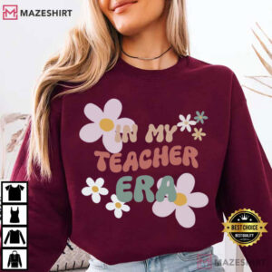 In My Teacher Era Groovy Floral Teacher T Shirt (1)