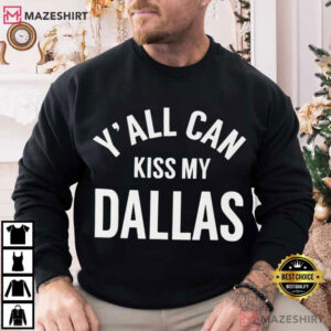 Erling Haaland Y'all Can Kiss My Dallas World Cup Texas 2026 T Shirt (3)